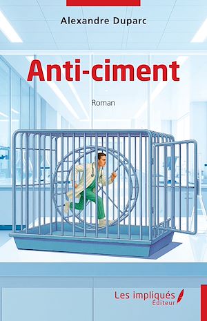Téléchargez le livre :  Anti-ciment