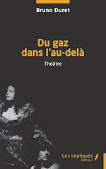 Télécharger le livre :  Du gaz dans l'au-delà