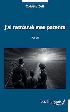 Download the eBook: J'ai retrouvé mes parents