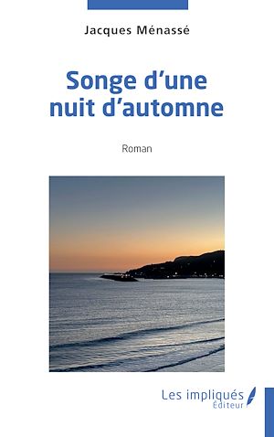 Téléchargez le livre :  Songe d'une nuit d'automne