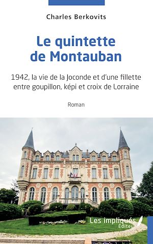 Téléchargez le livre :  Le quintette de Montauban