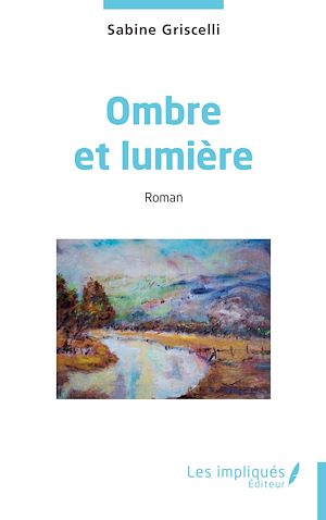 Téléchargez le livre :  Ombre et lumière