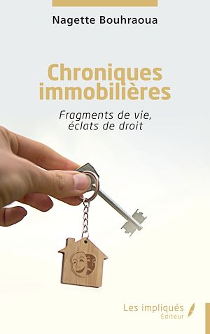 Téléchargez le livre :  Chroniques immobilières