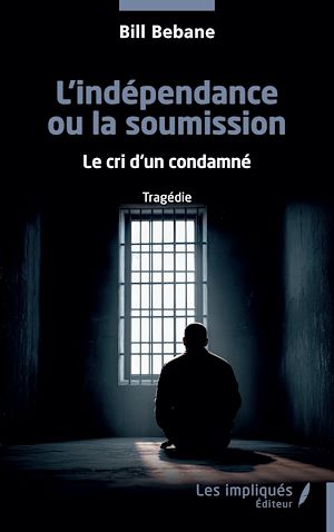 Téléchargez le livre :  L'indépendance ou la soumission