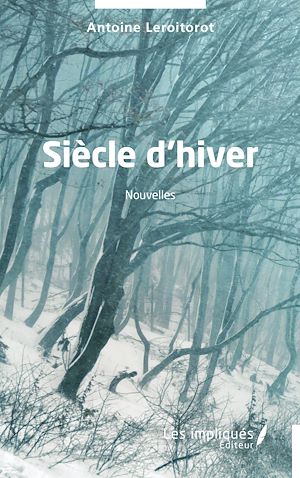 Téléchargez le livre :  Siècle d'hiver