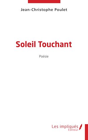 Téléchargez le livre :  Soleil touchant