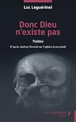 Télécharger le livre :  Donc Dieu n'existe pas