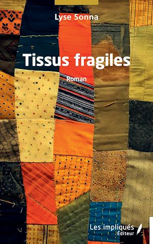 Téléchargez le livre :  Tissus fragiles