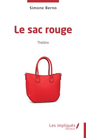 Téléchargez le livre :  Le sac rouge