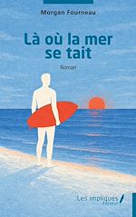Télécharger le livre :  Là où la mer se tait