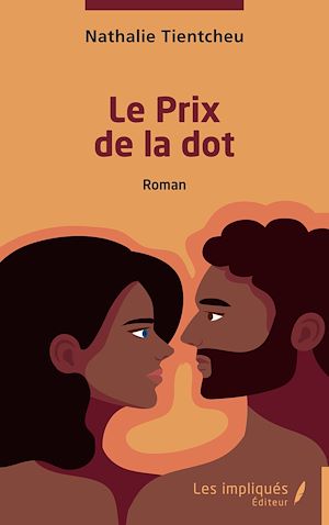 Téléchargez le livre :  Le Prix de la dot