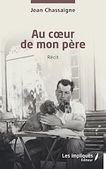 Télécharger le livre :  Au coeur de mon père