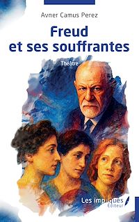 Télécharger le livre : Freud et ses souffrantes