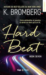 Télécharger le livre :  Hard Beat Driven T07 Nouvelle Edition