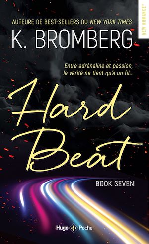 Téléchargez le livre :  Hard Beat Driven T07 Nouvelle Edition
