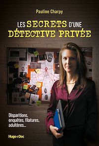 Téléchargez le livre :  Les Secrets d'une détective privée