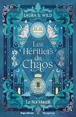 Télécharger le livre :  Les Héritiers du Chaos - Tome 2