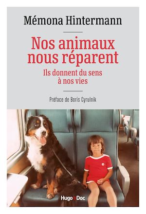 Téléchargez le livre :  Nos animaux nous réparent