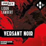 Télécharger le livre :  Versant Noir