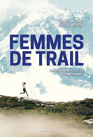 Téléchargez le livre :  Femmes de trail
