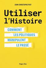 Télécharger le livre :  Utiliser l'Histoire