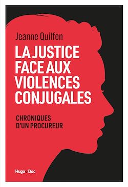 Télécharger le livre :  La Justice face aux violences conjugales