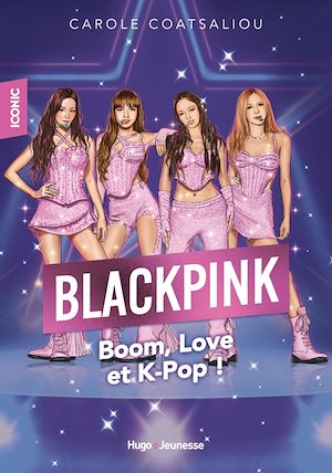 Téléchargez le livre :  Iconic ! Blackpink