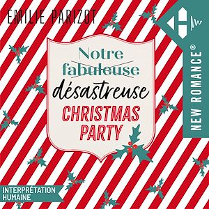 Download the eBook: Notre fabuleuse désastreuse Christmas Party