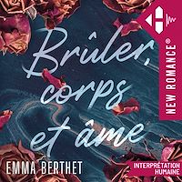 Téléchargez le livre :  Brûler, corps et âme