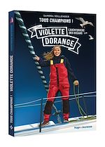 Télécharger le livre :  Tous Champions ! Violette Dorange