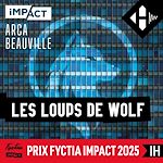 Télécharger le livre :  Les loups de WOLF