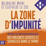 Télécharger le livre :  La Zone d'impunité