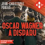 Download this eBook Oscar Wagner a disparu