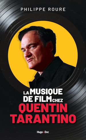 Téléchargez le livre :  La Musique de film chez Quentin Tarantino