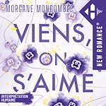 Télécharger le livre :  Viens, on s'aime
