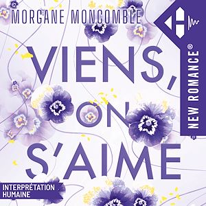 Téléchargez le livre :  Viens, on s'aime