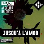 Download this eBook Jusqu'à l'amor