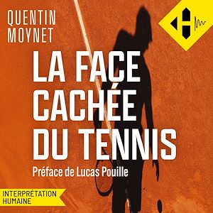 Download the eBook: La face cachée du tennis