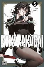 Télécharger le livre :  Gokurakugai T05