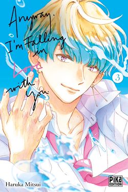 Télécharger le livre :  Anyway, I'm falling in love with you T03