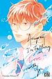 Télécharger le livre :  Anyway, I'm falling in love with you T04