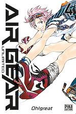 Télécharger le livre :  Air Gear Unlimited T04