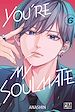 Télécharger le livre :  You're my soulmate T06
