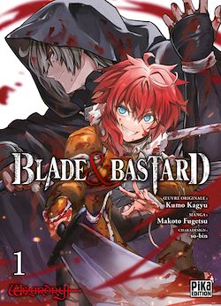 Télécharger le livre :  Blade & Bastard T01