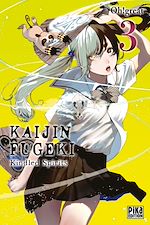 Télécharger le livre :  Kaijin Fugeki - Kindled Spirits T03