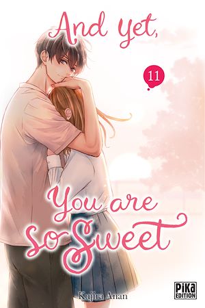 Téléchargez le livre :  And yet, you are so sweet T11