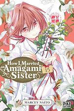 Télécharger le livre :  How I Married an Amagami Sister T15