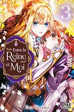 Télécharger le livre :  Entre la reine et moi T03