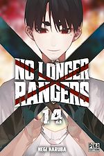 Télécharger le livre :  No Longer Rangers T14