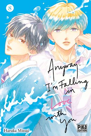 Téléchargez le livre :  Anyway, I'm falling in love with you T08